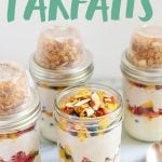 Prepared Meal Prep Fruit and Yogurt Parfaits in glass jars, with a text overlay