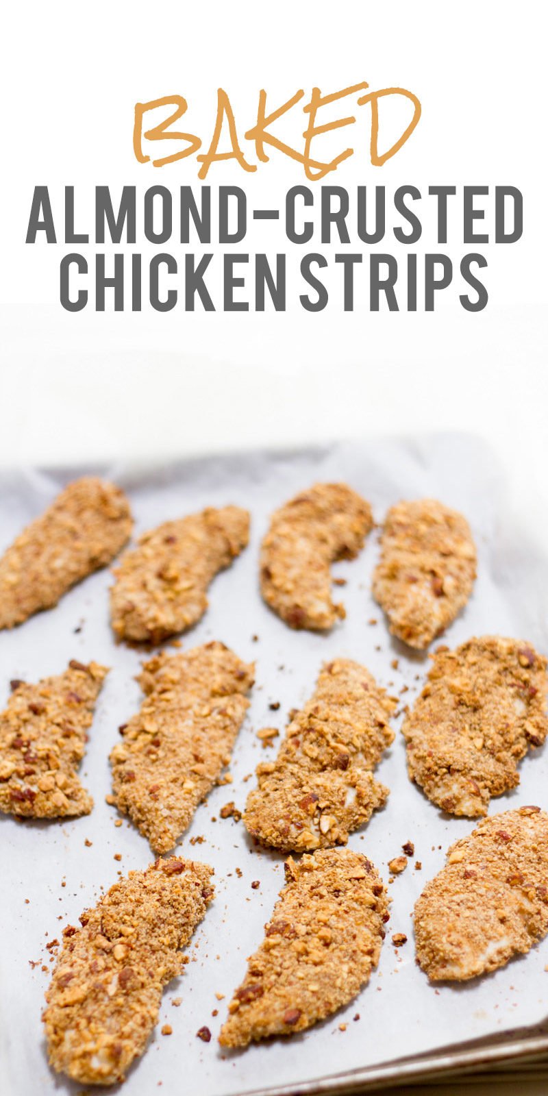 Baked Almond-Crusted Chicken Strips