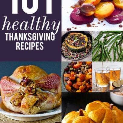 101 Healthy Thanksgiving Recipes