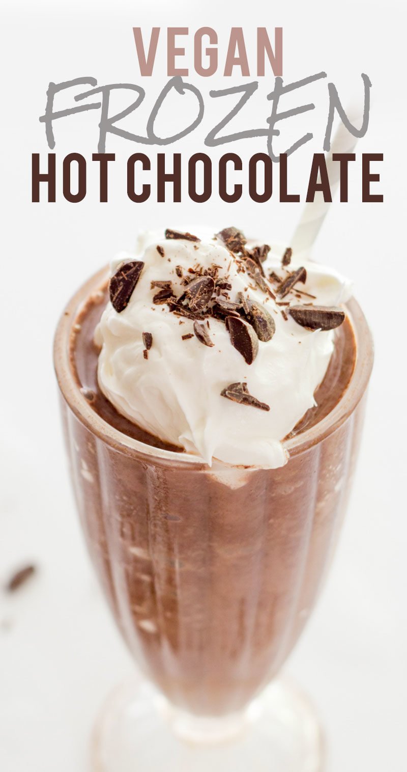 Vegan Frozen Hot Chocolate