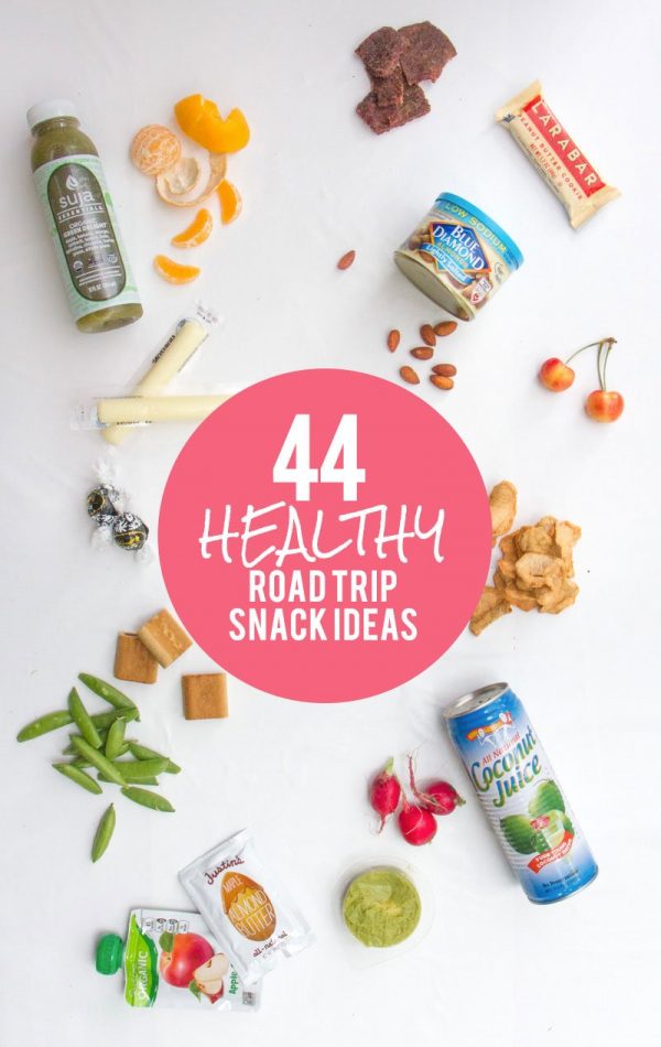 44 Healthy Road Trip Snack Ideas