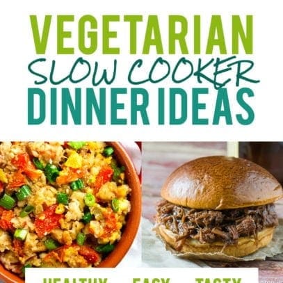 Vegetarian Slow Cooker Dinner Ideas