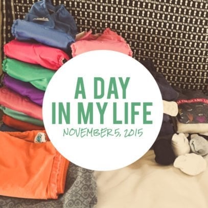 A Day In My Life: November 5, 2015