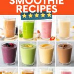 A collage of twelve different flavors of smoothies. A text overlay reads, "27 Five-Star Smoothie Recipes."