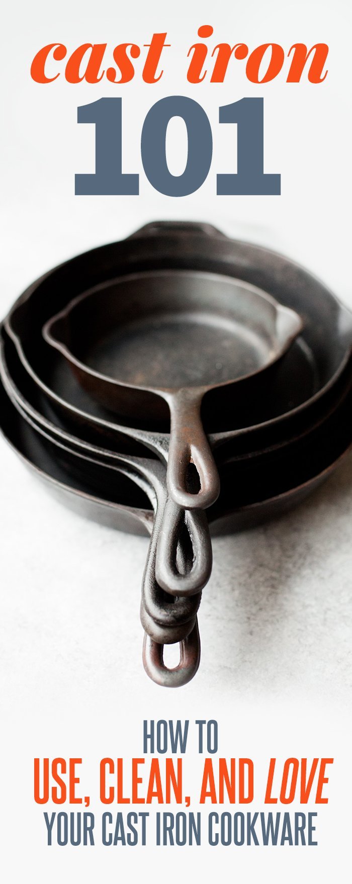 How to Use, Clean, and Love Cast Iron Cookware