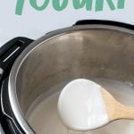 Wooden spoon scooping coconut yogurt out of an Instant Pot, with a text overlay