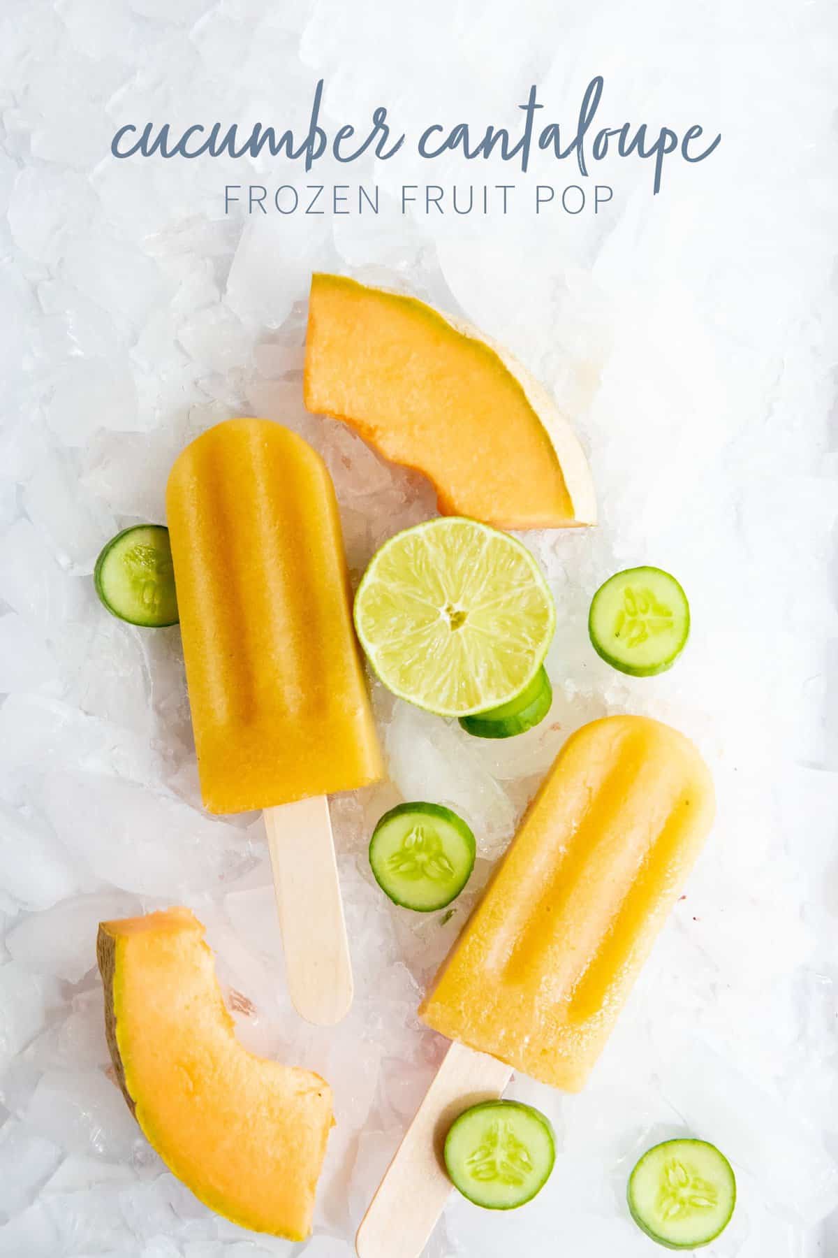 Cucumber Cantaloupe Frozen Fruit Pops on a bed of crushed ice, surrounded by melon, cucumber slices, and half a lime