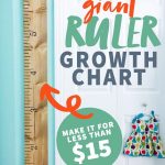 DIY Giant Growth Chart Ruler hanging on a turquoise wall next to a white door. A text overlay reads "Giant Ruler Growth Chart. Make It For Less Than $15."