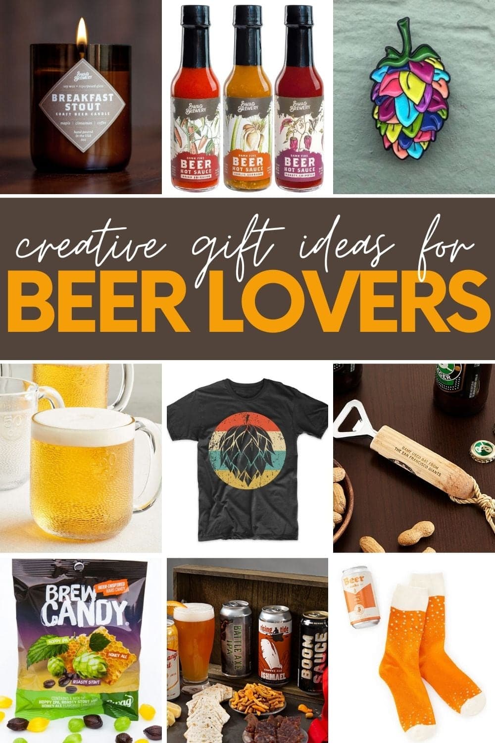 Collage of nine gift ideas for beer lovers. A text overlay reads, "Creative Gift Ideas for Beer Lovers."