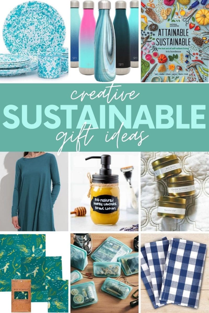 Collage of nine sustainable gift ideas. A text overlay reads, "Creative Sustainable Gift Ideas."