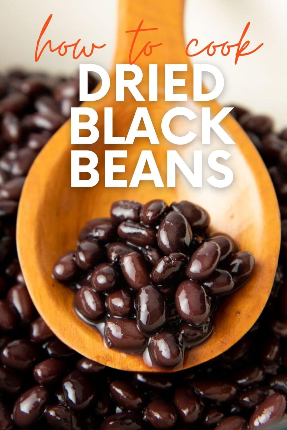 How to Cook Black Beans (Stovetop or Instant Pot) Wholefully