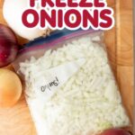 A bag of frozen onions on a cutting board with the text overlay "How to Freeze Onions"