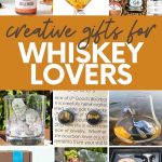 A collage of images showing gifts for whiskey lovers, including a rooster decanter, a smoking kit, and bourbon-infused foods. A text overlay reads "Creative Gifts for Whiskey Lovers"