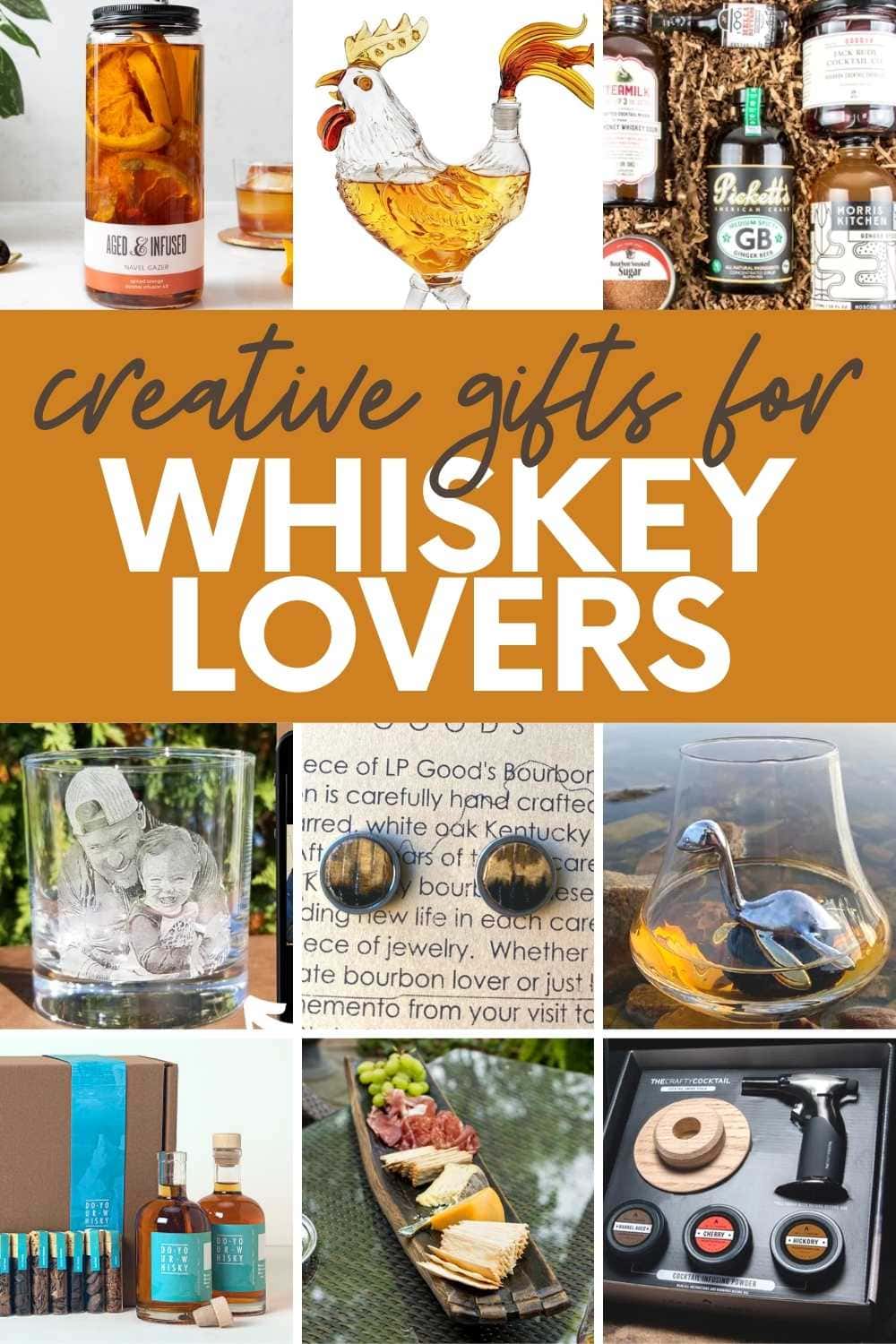 A collage of images showing gifts for whiskey lovers, including a rooster decanter, a smoking kit, and bourbon-infused foods. A text overlay reads "Creative Gifts for Whiskey Lovers"