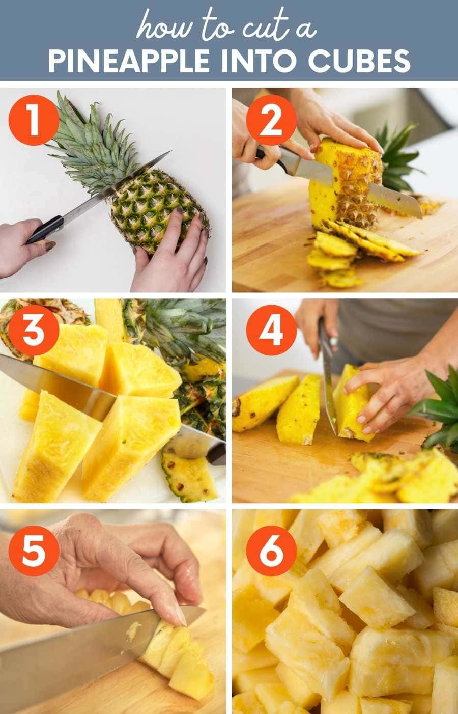 Collage of six steps to cut a pineapple into cubes. A text overlay reads, "How to Cut a Pineapple into Cubes."