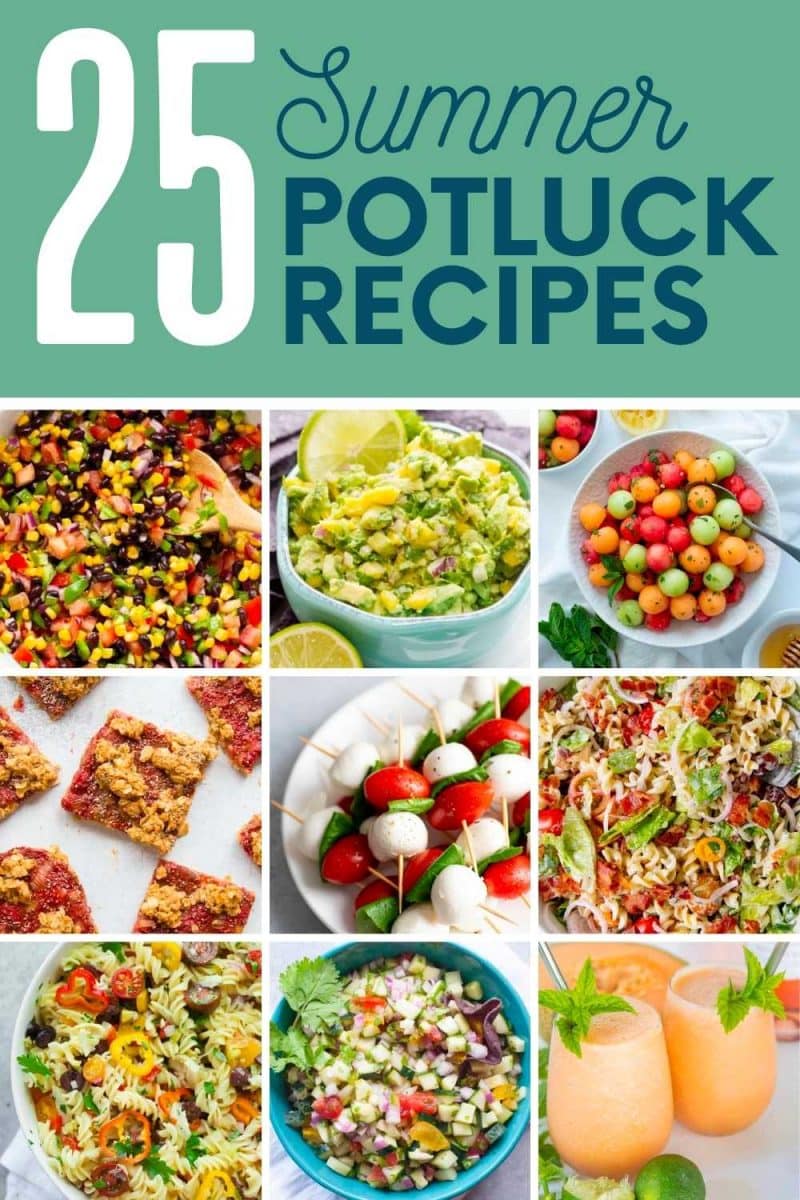 Collage of nine recipes perfect for summer potlucks. A text overlay reads, "25 Summer Potluck Recipes."