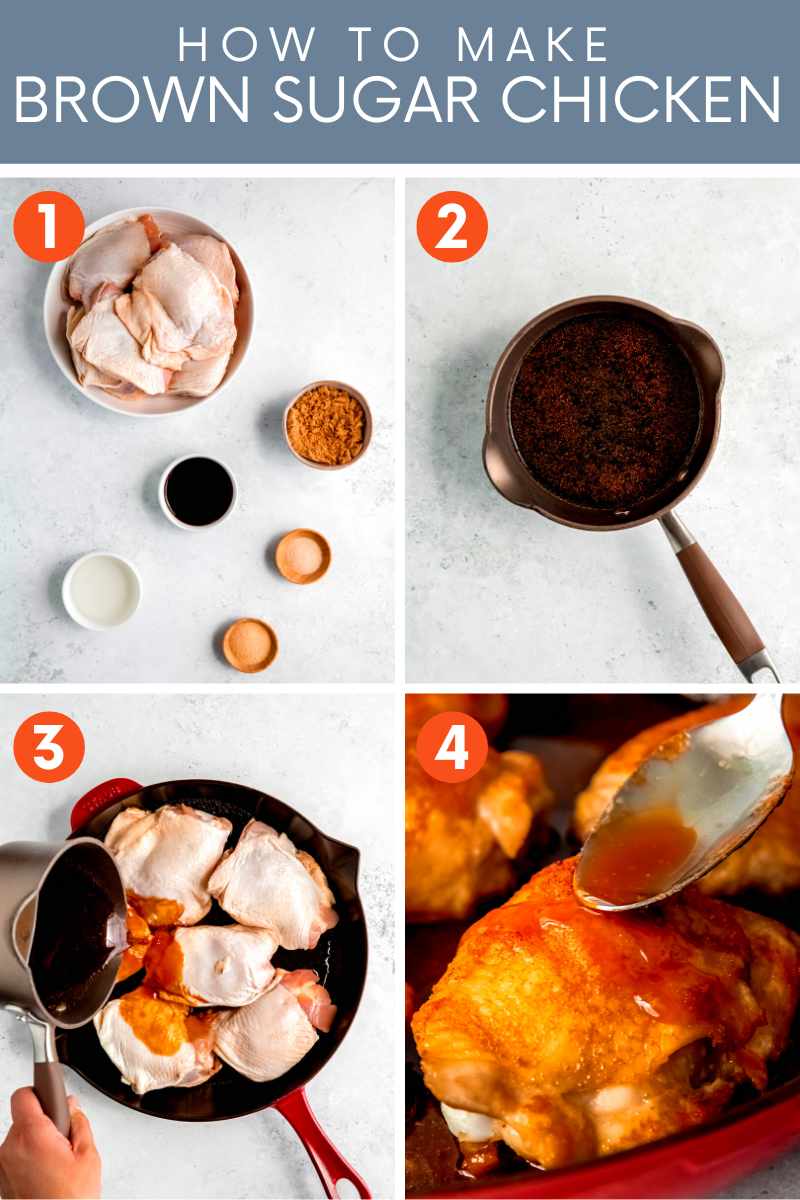 Collage of four simple steps to make brown sugar chicken. A text overlay reads, "How to Make Brown Sugar Chicken."