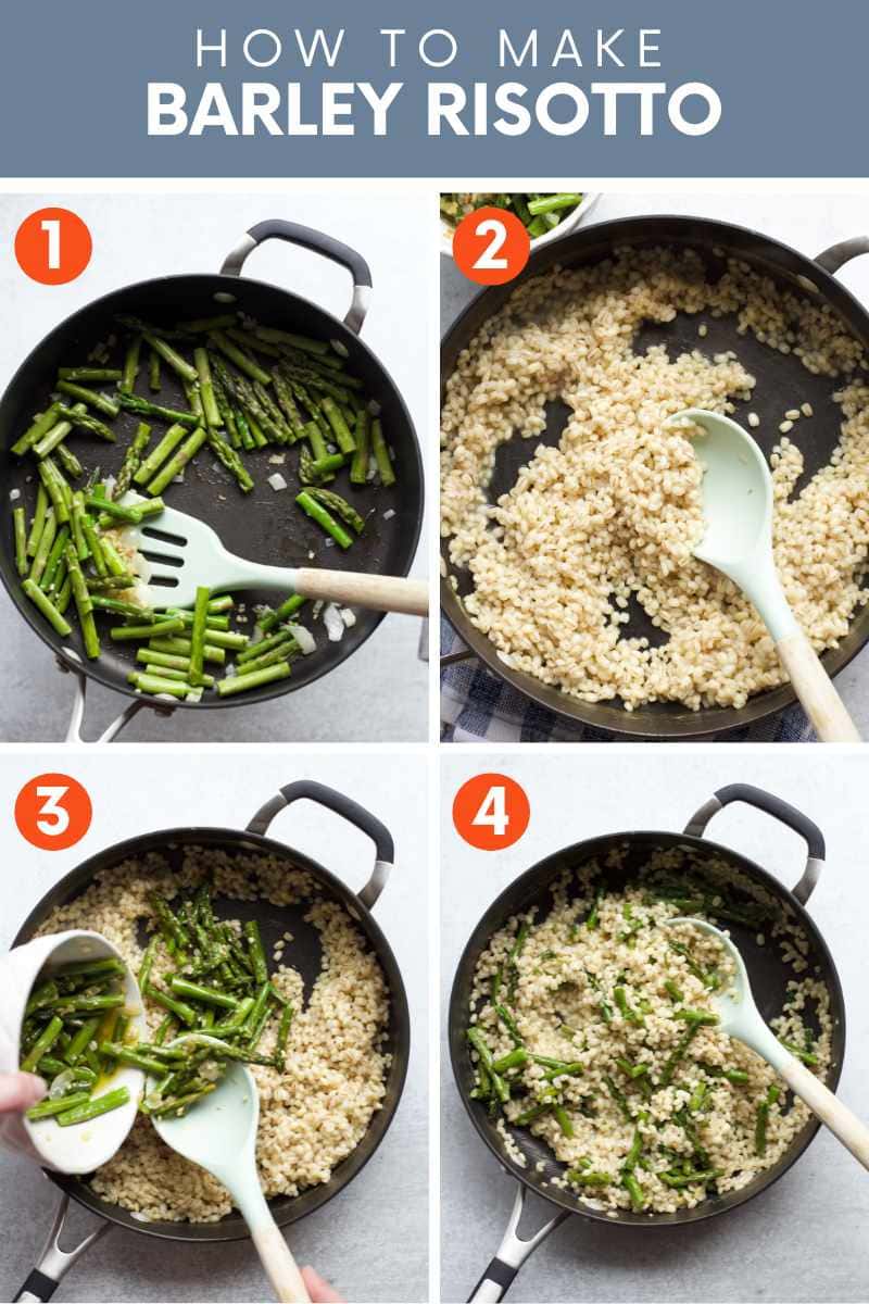 Collage of four simple steps to make barley risotto with asparagus. A text overlay reads, "How to Make Barley Risotto."