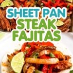 Sheet pan steak fajitas on a pan with the text "Sheet Pan Steak Fajitas"