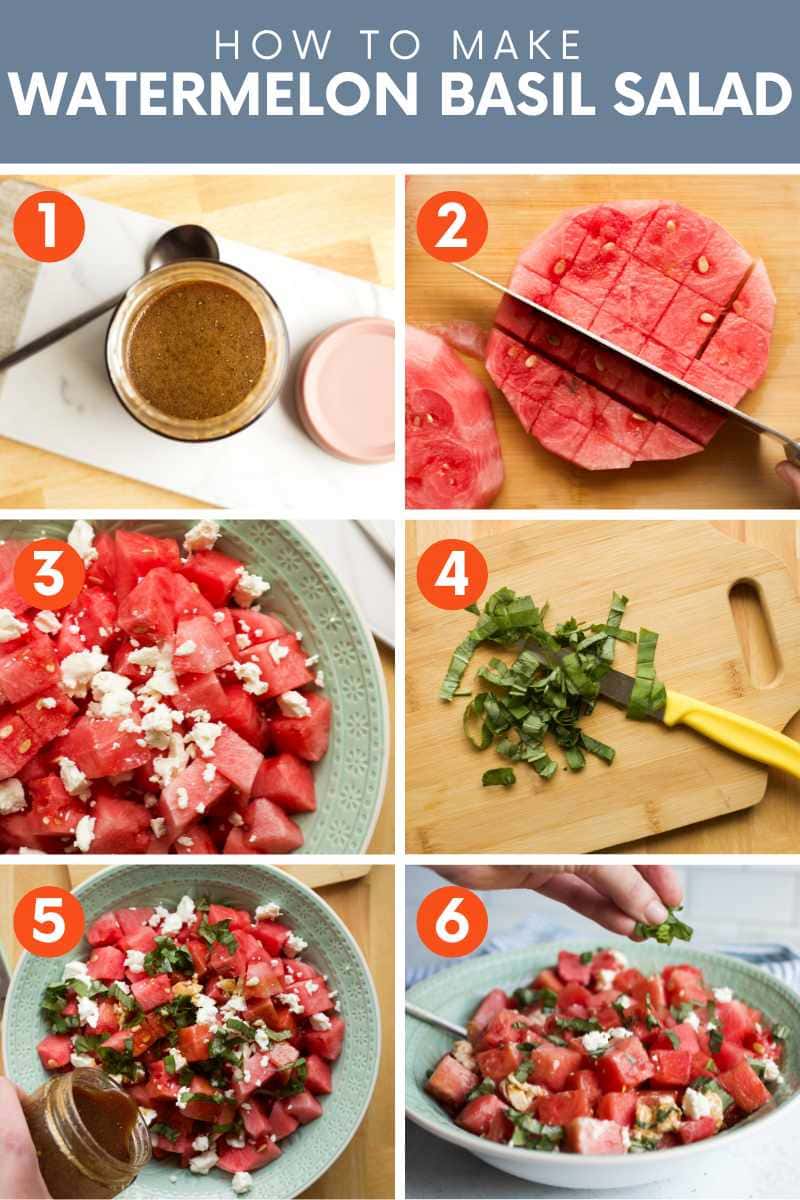Collage of six simple steps to make watermelon salad. A text overlay reads, "How to Make Watermelon Basil Salad."