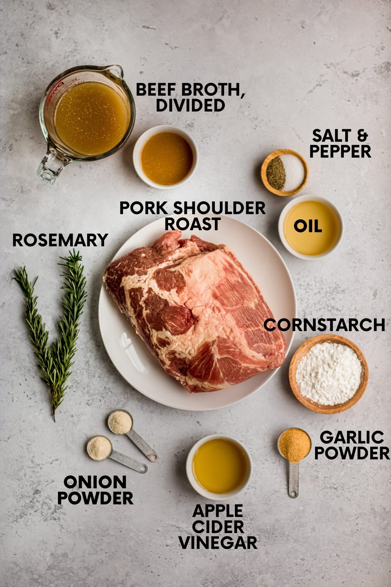 Ingredients for instant pot pork roast recipe: pork shoulder roast, beef broth, salt and pepper, oil, rosemary, onion powder, garlic powder, apple cider vinegar, and cornstarch.