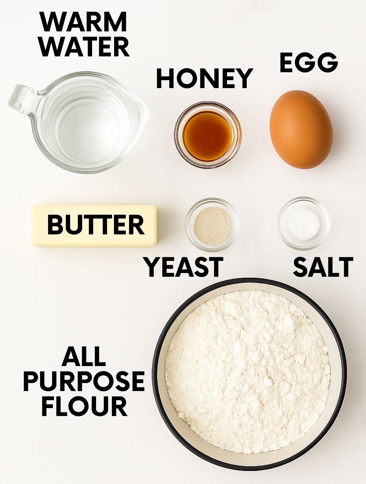 Ingredients for easy yeast rolls: warm water, honey, egg, butter, yeast, salt, flour.