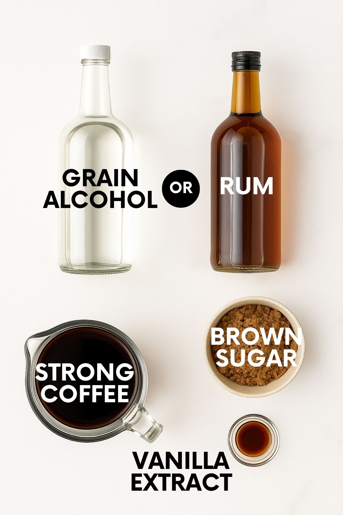 Ingredients for a kahlua recipe: grain alcohol or rum, strong coffee, brown sugar, vanilla extract.