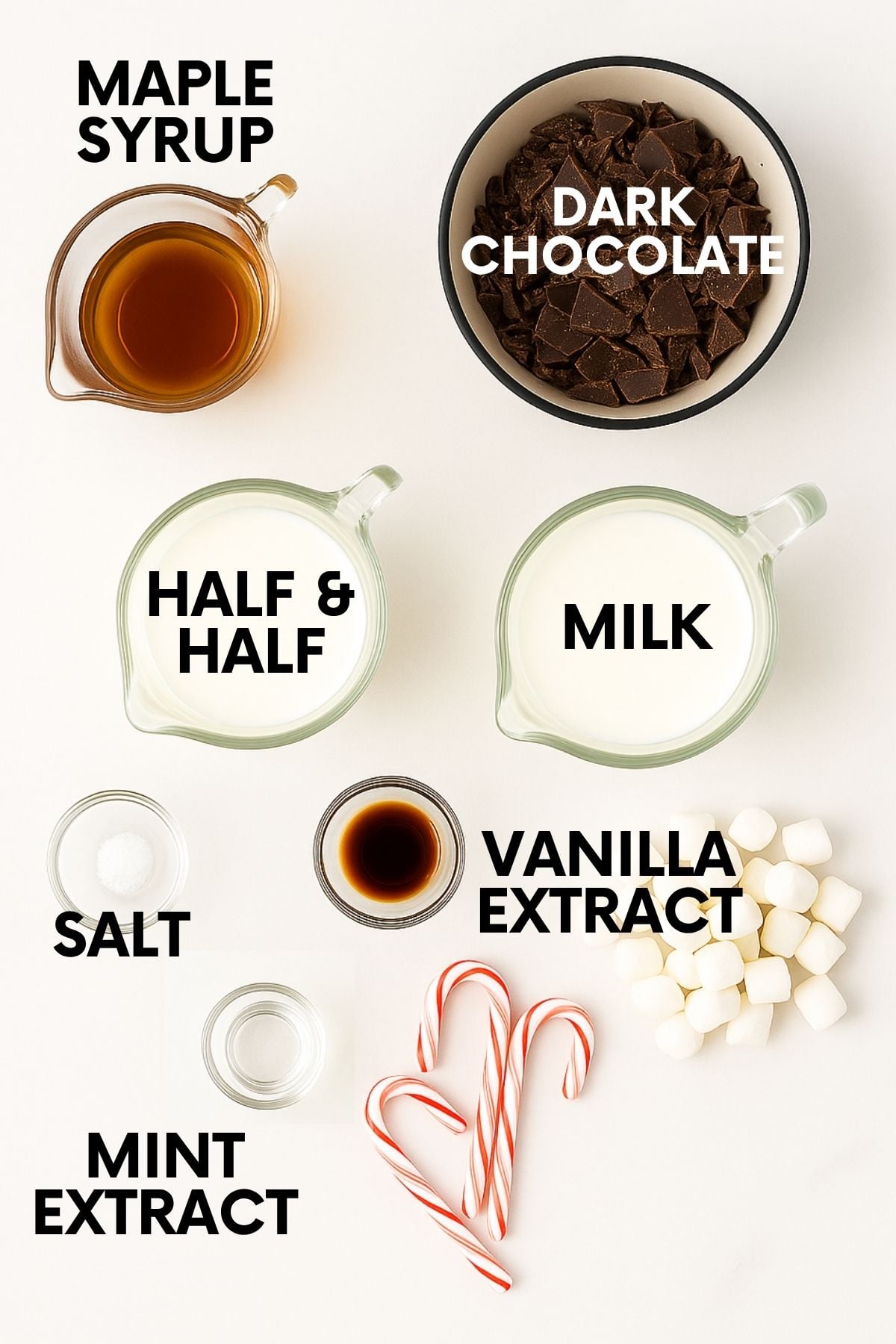 Ingredients for a peppermint hot chocolate recipe: maple syrup, chocolate, half and half, milk, salt, vanilla, mint extract.